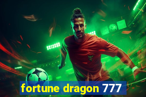 fortune dragon 777